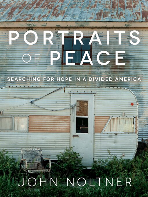 Title details for Portraits of Peace by John Noltner - Available